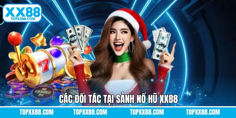 Nhà phát hành nổ hũ uy tín tại XX88 